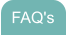 FAQ's